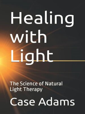 cover image of Healing with Light